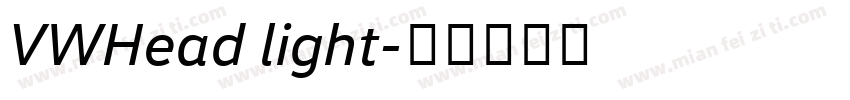 VWHead light字体转换
